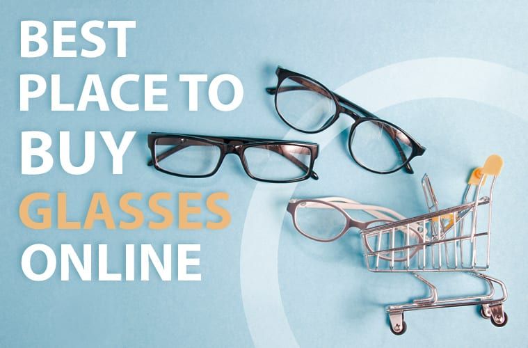 Best Online Glasses in 2021: Where to Buy Eyeglasses at a Discount